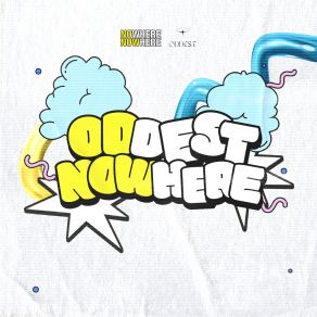 ODDEST NOWHERE album cover