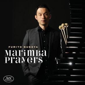 Marimba Prayers - Works By Bach, Albert, Arlen, Morricone Et Al album cover