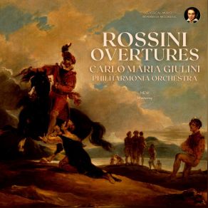 Rossini: Overtures By Carlo Maria Giulini (2024 Remastered, London 1959-1964) album cover