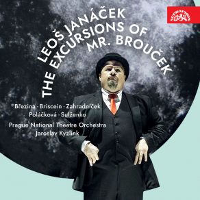 Janáček: The Excursions Of Mr. Brouček album cover