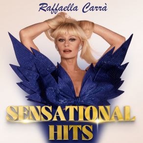 Raffaella Carra: Sensational Hits album cover