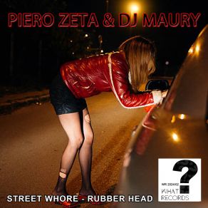 Street Whore And Rubber Head (Maxi-Single) album cover