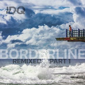 Borderline (Remixed, Pt. 1) album cover