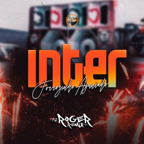 Forrozinho Aguniado Inter album cover