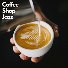Mocha Mornings: Coffee Shop Jazz album cover