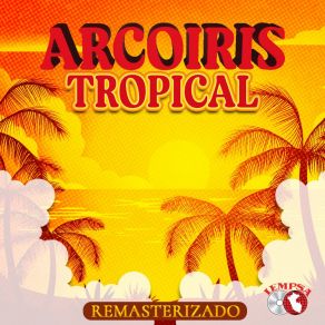 Arco Iris Tropical album cover