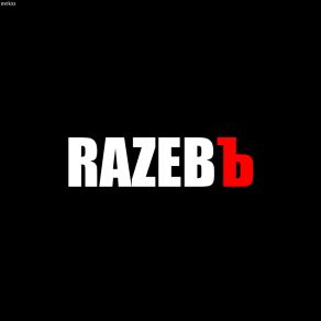 RAZEBЪ album cover