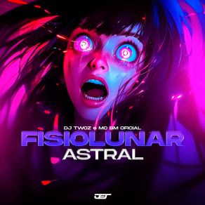 Montagem Fisiolunar Astral album cover