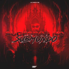 Sucessos No Submundo album cover