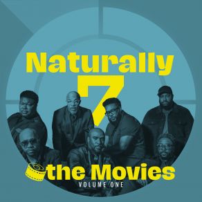 Naturally 7 @ TheMovies, Volume One album cover