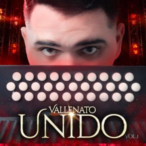 Vallenato Unido, Vol. 1 (En Vivo) album cover