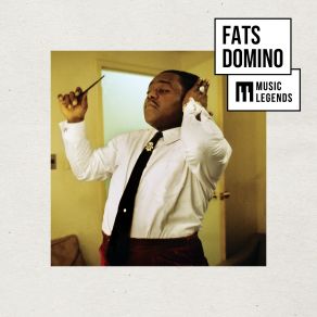 Music Legends Fats Domino: Greatest Hits Of The Rhythm & Blues King album cover