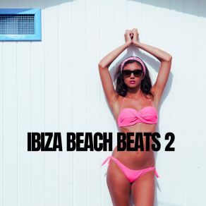 Ibiza Beach Beats 2 album cover