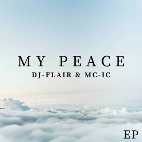 My Peace EP (Original Mix) album cover