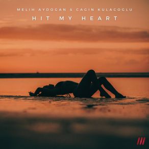Hit My Heart album cover