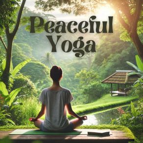 Peaceful Yoga: Ambient Spa Tunes album cover