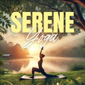 Serene Yoga: Spa Relaxation Music album cover