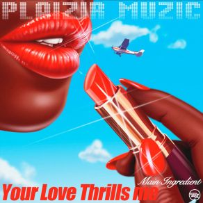 Your Love Thills Me album cover