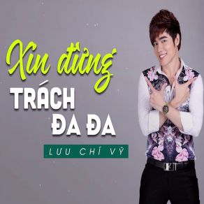 Xin Đừng Trách Đa Đa album cover