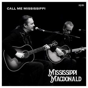 Call Me Mississippi (Acoustic) album cover