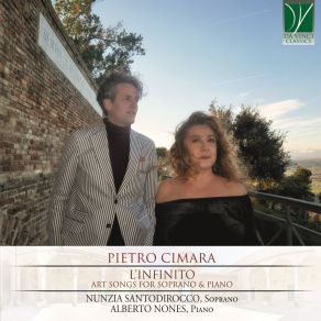 Pietro Cimara: L’Infinito, Art Songs For Soprano & Piano album cover