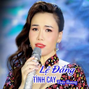 Lệ Đắng Tình Cay album cover