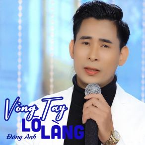 Vòng Tay Lỡ Làng album cover