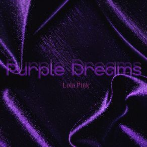 Purple Dreams album cover