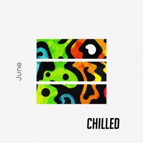 Chilled June album cover