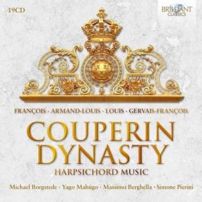 Couperin Dynasty - CD01-CD11 - Francois Couperin album cover
