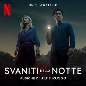 Svaniti Nella Notte (Musiche Dal Film Netflix) (Original Soundtrack) album cover