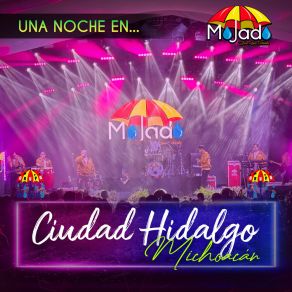 Una Noche En... Ciudad Hidalgo, Michoacán album cover