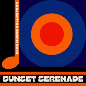 Sunset Serenade: Smooth Instrumental Jazz album cover