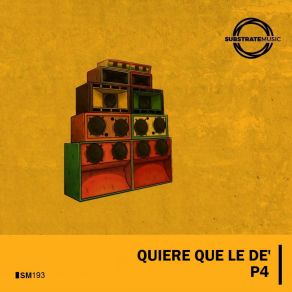 Quiere Que Le De' album cover