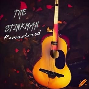 The Stinkman (2024 Resmastered) album cover