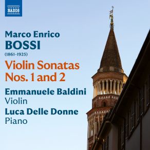 Bossi: Violin Sonatas Nos. 1 And 2 album cover