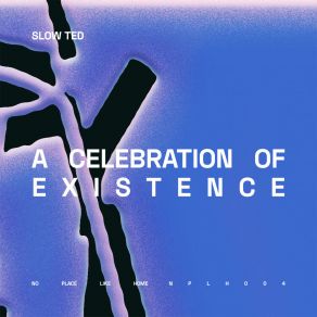 A Celebration Of Existence album cover