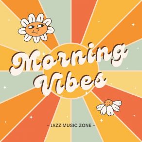 Morning Vibes: Smooth Jazz Playlist album cover