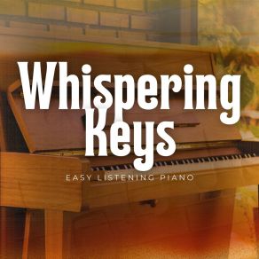 Whispering Keys: Instrumental Piano Music album cover