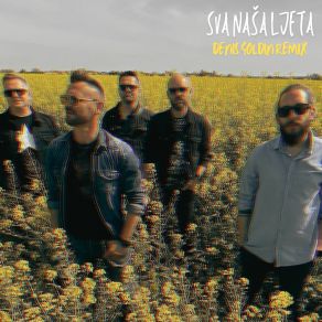 Sva Naša Ljeta (Denis Goldin Remix) album cover