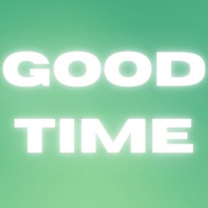 Good Time album cover