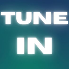 Tune In album cover