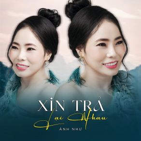 Xin Trả Lại Nhau album cover