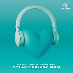 My Heart Goes (La Di Da) (Techno) album cover