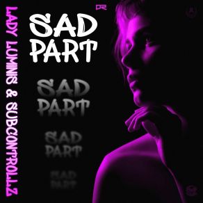 Sad Part album cover