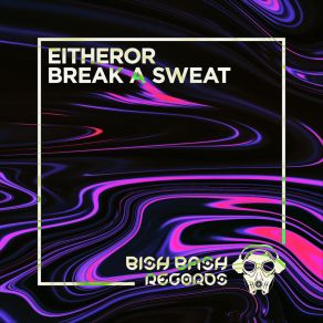 Break A Sweat album cover