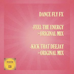 Kick That Deejay / Feel The Energy album cover