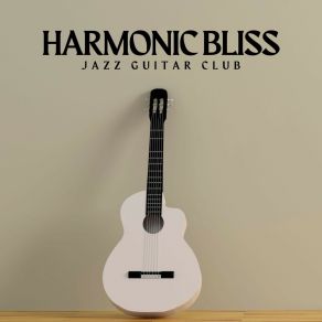 Harmonic Bliss: Guitar For Relaxation album cover
