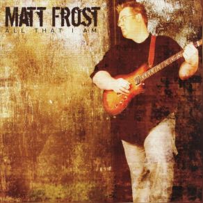 All That I Am album cover