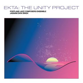 Ekta: The Unity Project album cover
